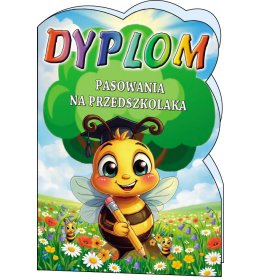 Wykrawany dyplom pasowania na przedszkolaka z wesołą pszczółką na ukwieconej łące pod drzewem, wzór C126